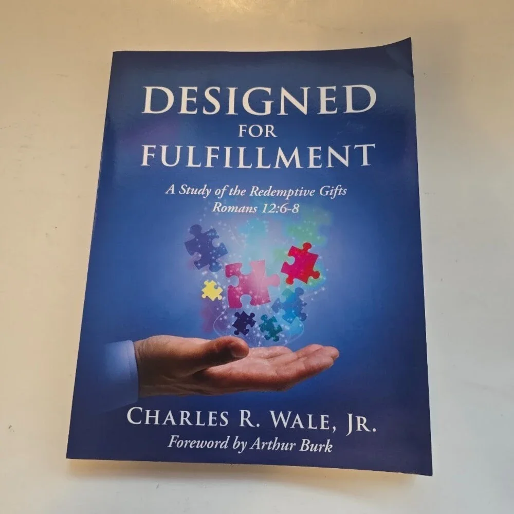 Designed for Fulfillment by Charles R. Wale Paperback Book - New